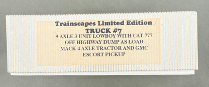 Trainscapes Limited Edition Truck #7 9 Axle Lowboy w/Load, 4 Axle Mack Tractor & Escort Vehicle 1 out of 50