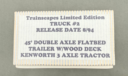 Trainscapes Limited Edition Truck #2 DBL Axle 45' Outside Frame Flatbed Trailer w/ 3 Axle KW Tractor 2 out of 50