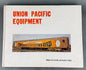 BK 44 Union Pacific Equipment: A Comprehensive Survey