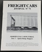 BK 71 Freight Cars Journal no 71 Modern Coal Car Pictorial part 1 - Quick-Dump Hoppers