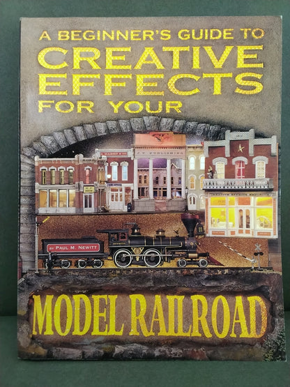 BK 102 A Beginners Guide To Creative Effects For Your Model Railroad