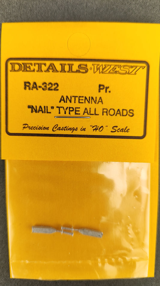 DW RA 322  Antenna "Nail" Type All Roads - HO Scale