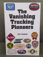 BK 129 Trucking Pioneers Books (Vol.1)