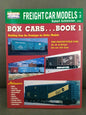 BK 123  RAIL MODEL JOURNAL - FREIGHT CAR MODELS  -   Box Cars