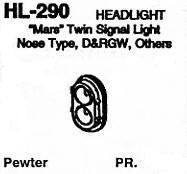 #DW-HL-290 HEADLIGHT: "MARS" TWIN SIGNAL LIGHT, NOSE TYPE, D&RGW, OTHERS  PR.