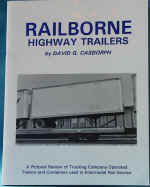 BK134  Rail Borne Highway Trailers  (book is photo copy not original)