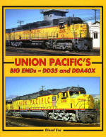 BK157   Union Pacific's Big EMD's and DDA40X by Diesel Era